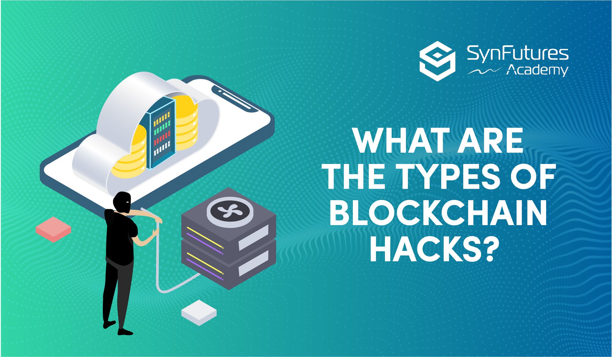 famous blockchain hacks